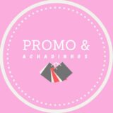 PROMO & ACHADINHOS