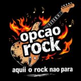 Opção Rock🎸🏆🩻🎥🤹‍♀️