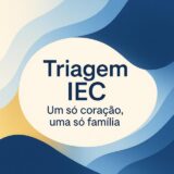 IEC | TRIAGEM ❤‍🔥