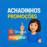 Achadinhos e promoções 💙🛍️🧡