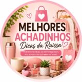 🟢 MELHORES ACHADINHOS DA RAISSA 🟢