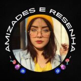 🧿🔮🎯~ AMIZADES E RESENHA ~ 🎯🔮🧿