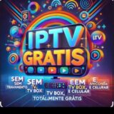 IPTV GRÁTIS ANDROIDS