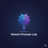 Gemini Prompt Lab