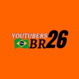 YOUTUBERS BR 🇧🇷 26
