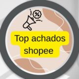 Top achados shopee