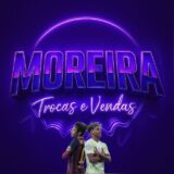 MOREIRA TROCAS E VENDAS
