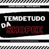 Tem de Tudo da Shopee e Mercado Livre Oficial
