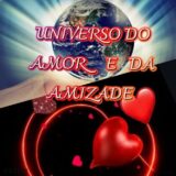 🌏 UNIVERSO  DO AMOR ❤️ 😍 E DA AMIZADE 💫 ❣️❣️❣️❣️❣️❣️❣️