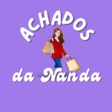 Achados da Nanda🛍️