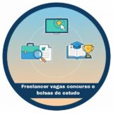 Freelancer e vaga de emprego concursos e bolsas de estudo