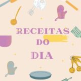 Receitas do dia