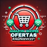 Ofertas Amazon&Shopee #AgnDevices