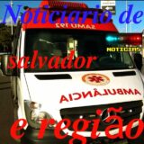 NOTÍCIARIO.DE.SSA&.REGIÃO