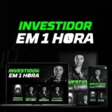 INVESTINDO EM 1 HORA