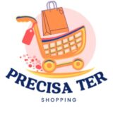 Precisa Ter – Ofertas