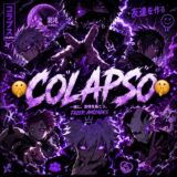 🫯 COLAPSO 🫯