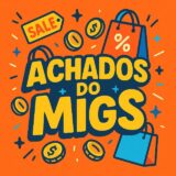 Achados do Migs
