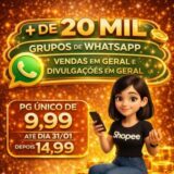 🔥9,99 Lista + de 20mil grupos de whatsapp🔥