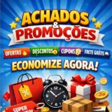 Achados e Promoções