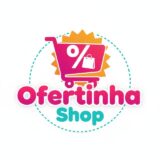OFERTINHAS SHOP!!🔥🔥🔥