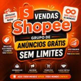 Grupo Divulgação e Vendas Grátis Shopee