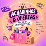 #10 ACHADINHOS & OFERTAS 🛍️👗 | PREÇOS IMPERDÍVEIS 🔥