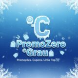 🏷️PromoZero°Grau🏷️ Promocoes. Cupons. Links Top🛒
