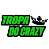 TROPA DO CRAZY🤪