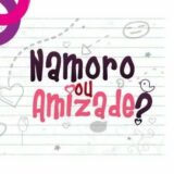 😈🔥Namoro ou Amizades 🔥😈