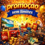 PROMOÇÕES SEM LIMITES 🛍️💖