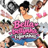 🩰 BELLA BELLYNHA 🩰FIGURINHAS