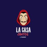 🔰 LA CASA CANTOS ⛳️