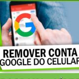 Remover Conta Google