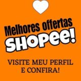 Afiliada da Shopee Brasil 🔥