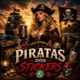 ⚔️ 𝐏𝐢𝐫𝐚𝐭𝐚𝐬 𝐝𝐨𝐬 𝐒𝐭𝐢𝐜𝐤𝐞𝐫𝐬 +🔞🏴‍☠️