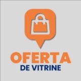 Oferta de Vitrine – Achadinhos e Ofertas