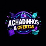 Achadinhos e ofertas 👑